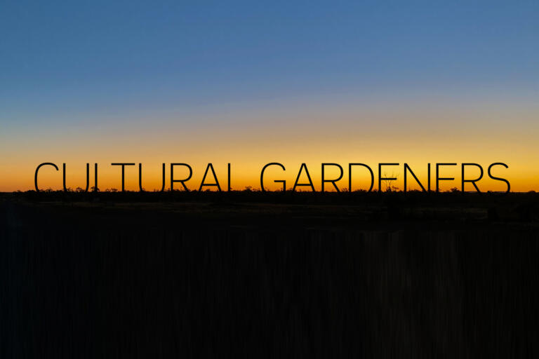 Cultural Gardeners wording silhouette against an outback sunset landscape