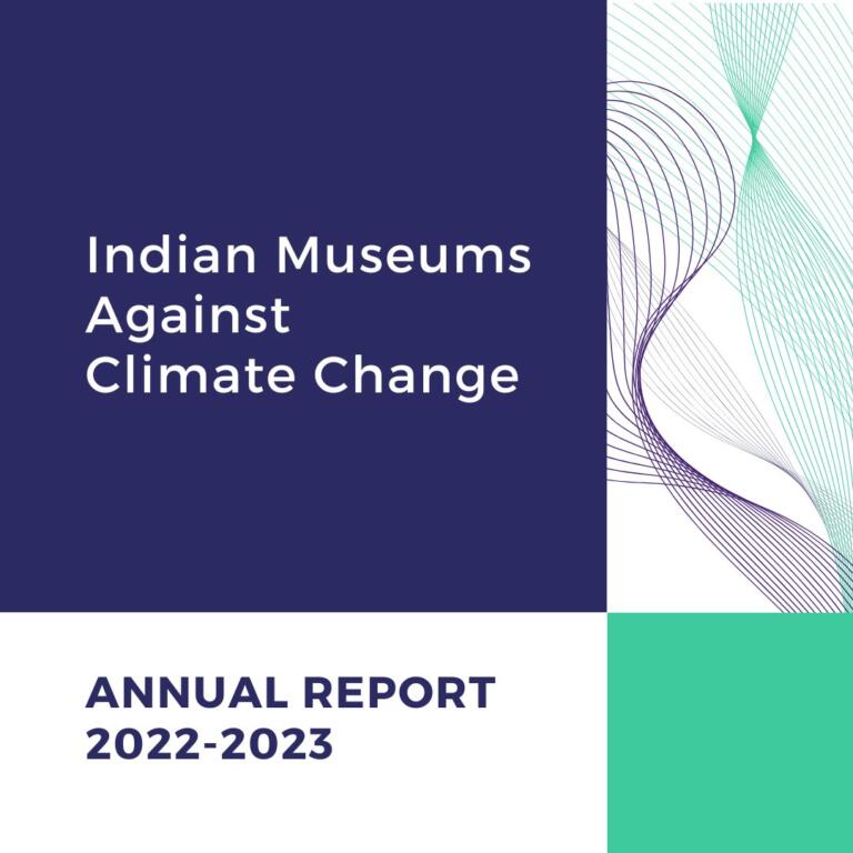 Indian Museums Against Climate Change - Annual Report 2022-2023